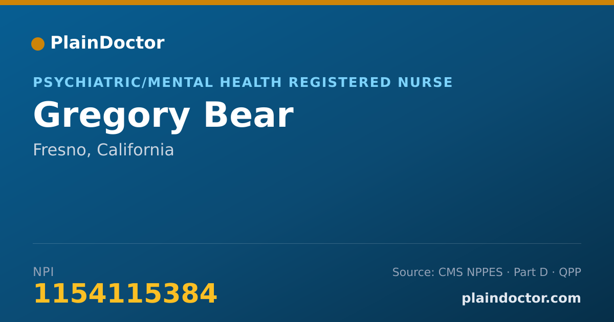 Shareable card for Gregory Bear - Psychiatric/Mental Health Registered Nurse, Fresno, CA