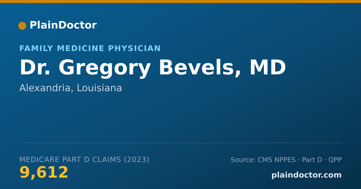 Shareable card for Gregory Bevels, MD - Family Medicine Physician, Alexandria, LA