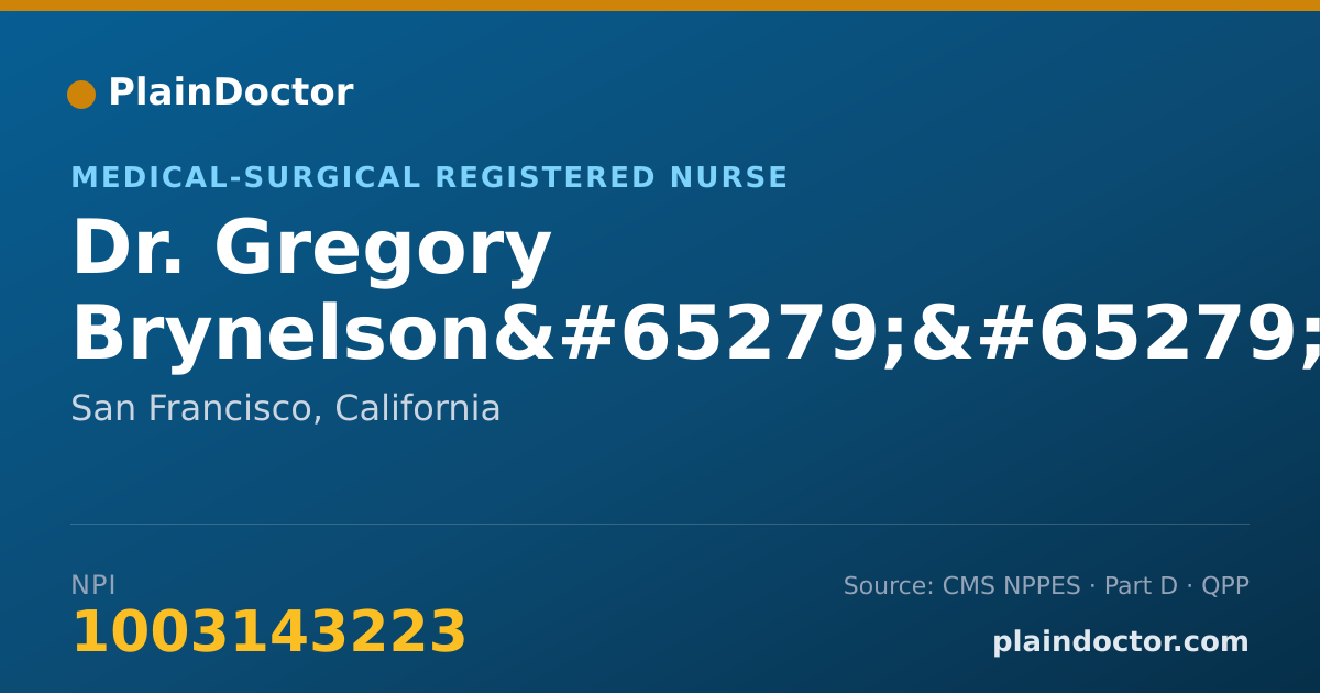 Shareable card for Gregory Brynelson﻿﻿, RN - Medical-Surgical Registered Nurse, San Francisco, CA