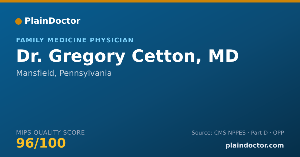 Shareable card for Gregory Cetton, MD - Family Medicine Physician, Mansfield, PA