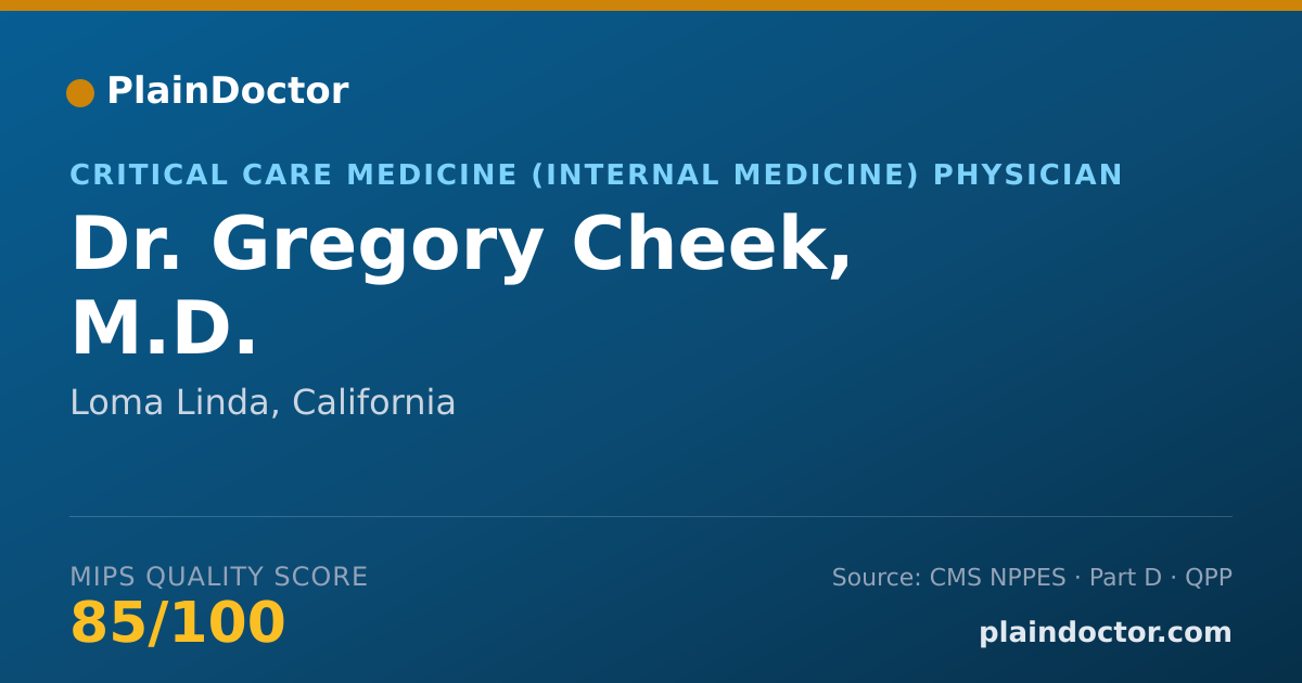 Shareable card for Gregory Cheek, M.D. - Pulmonary Disease Physician, Loma Linda, CA