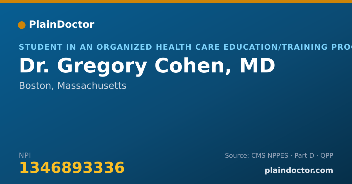 Shareable card for Gregory Cohen, MD - Student in an Organized Health Care Education/Training Program, Boston, MA
