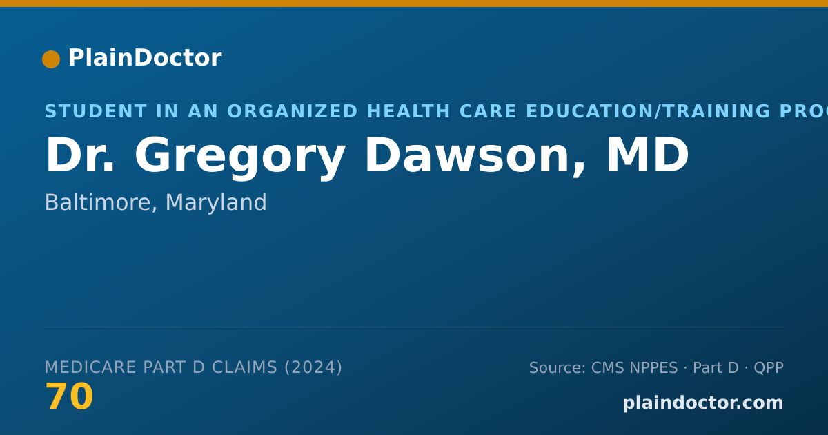 Shareable card for Gregory Dawson, MD - Student in an Organized Health Care Education/Training Program, Baltimore, MD