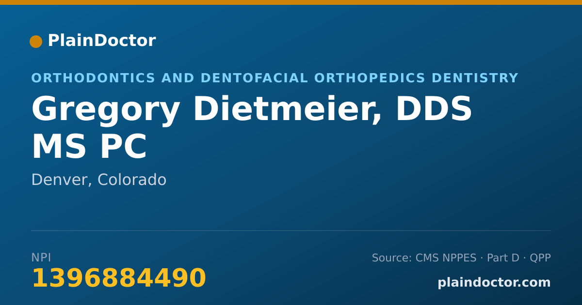 Shareable card for Gregory Dietmeier, DDS MS PC - Orthodontics and Dentofacial Orthopedics Dentistry, Denver, CO