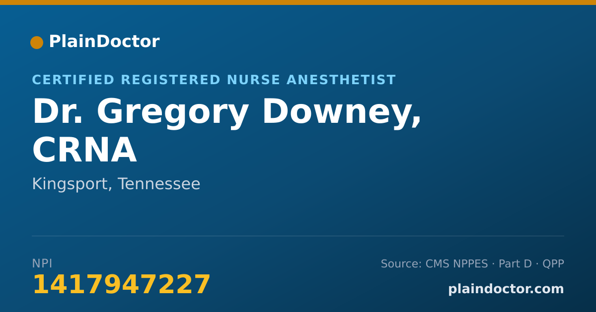 Shareable card for Gregory Downey, CRNA - Certified Registered Nurse Anesthetist, Kingsport, TN