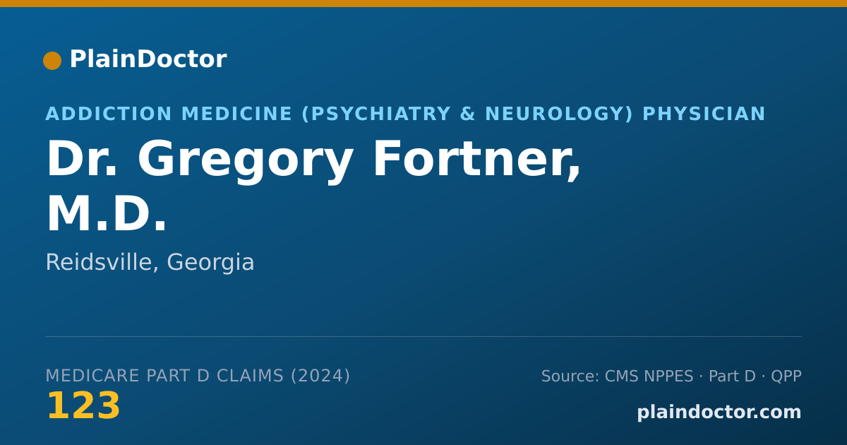 Shareable card for Gregory Fortner, M.D. - Addiction Medicine (Psychiatry & Neurology) Physician, Reidsville, GA
