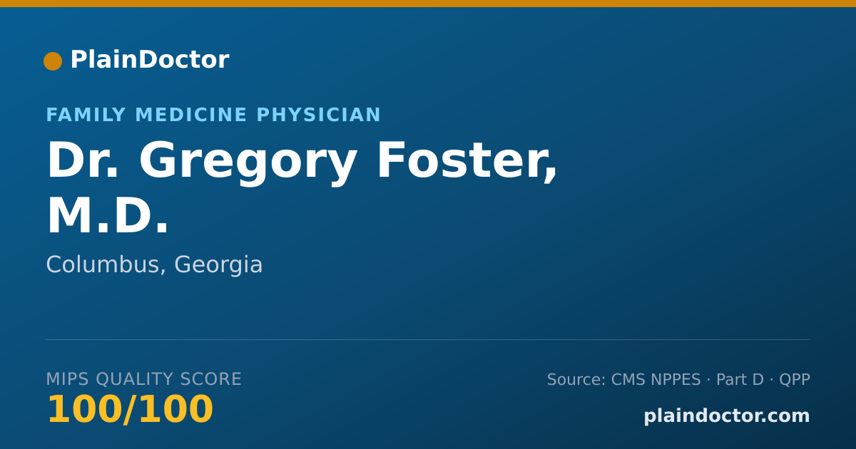 Shareable card for Gregory Foster, M.D. - Family Medicine Physician, Columbus, GA