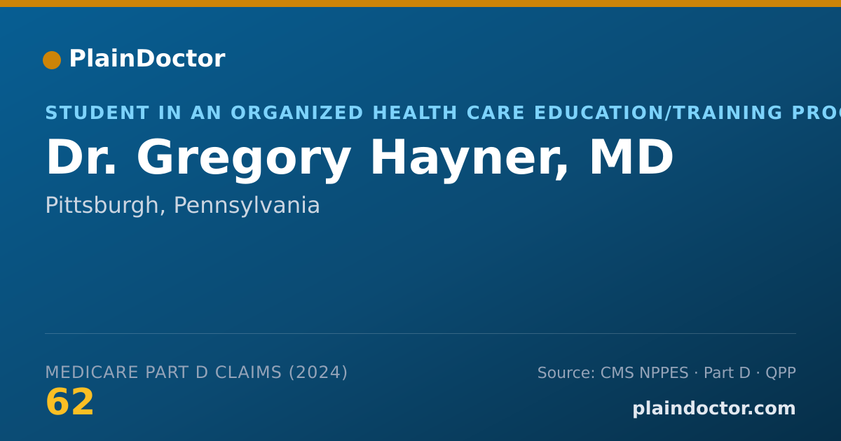 Shareable card for Gregory Hayner, MD - Student in an Organized Health Care Education/Training Program, Pittsburgh, PA