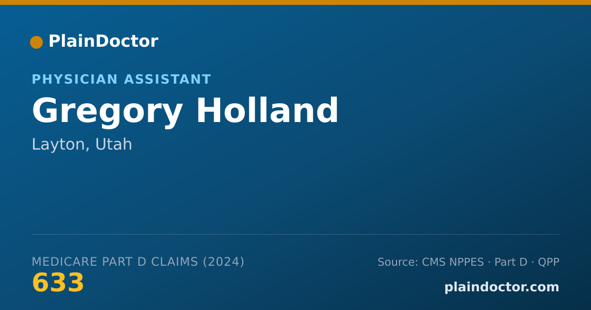 Shareable card for Gregory Holland - Physician Assistant, Layton, UT
