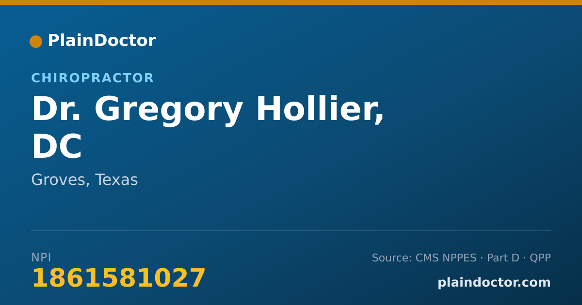 Shareable card for Gregory Hollier, DC - Chiropractor, Groves, TX