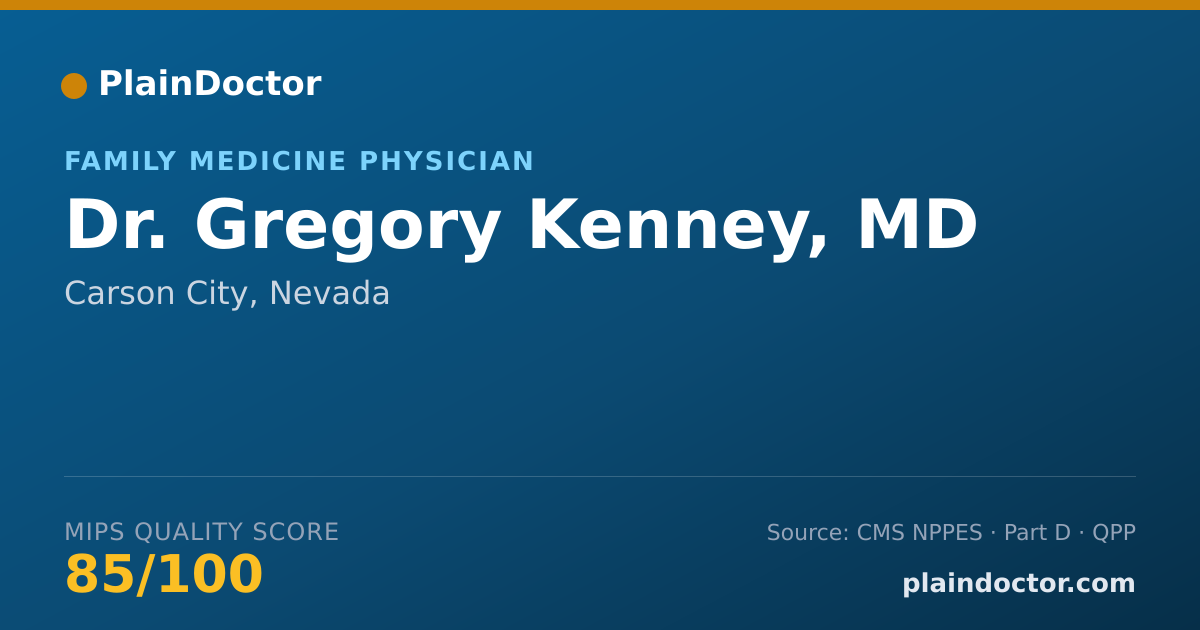 Shareable card for Gregory Kenney, MD - Family Medicine Physician, Carson City, NV