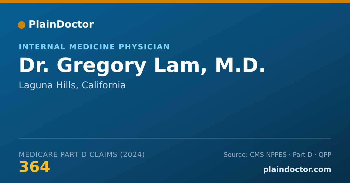 Shareable card for Gregory Lam, M.D. - Internal Medicine Physician, Laguna Hills, CA