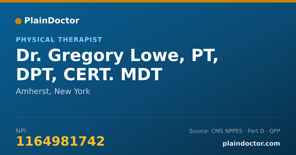 Shareable card for Gregory Lowe, PT, DPT, CERT. MDT - Physical Therapist, Amherst, NY