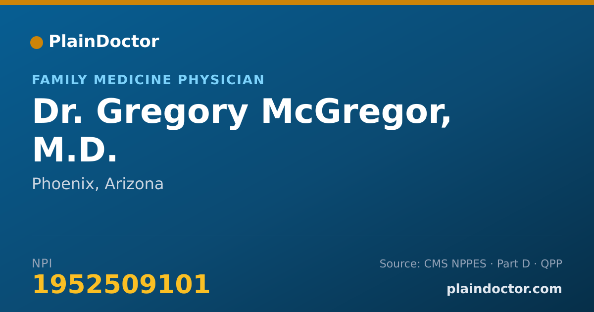 Shareable card for Gregory McGregor, M.D. - Family Medicine Physician, Phoenix, AZ
