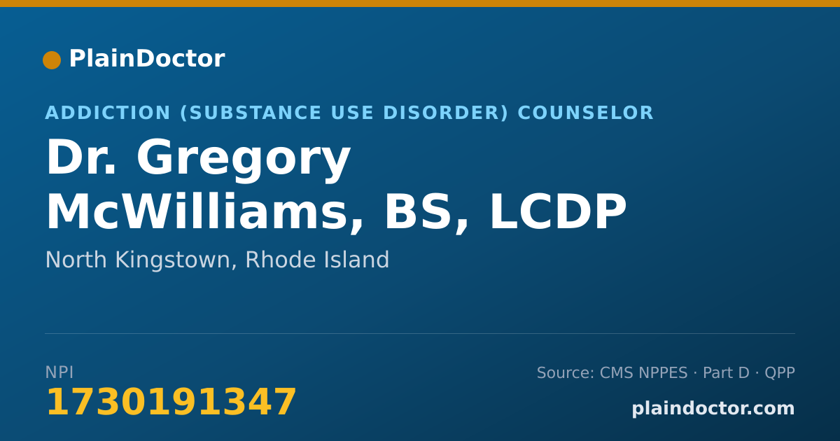 Shareable card for Gregory McWilliams, BS, LCDP - Addiction (Substance Use Disorder) Counselor, North Kingstown, RI