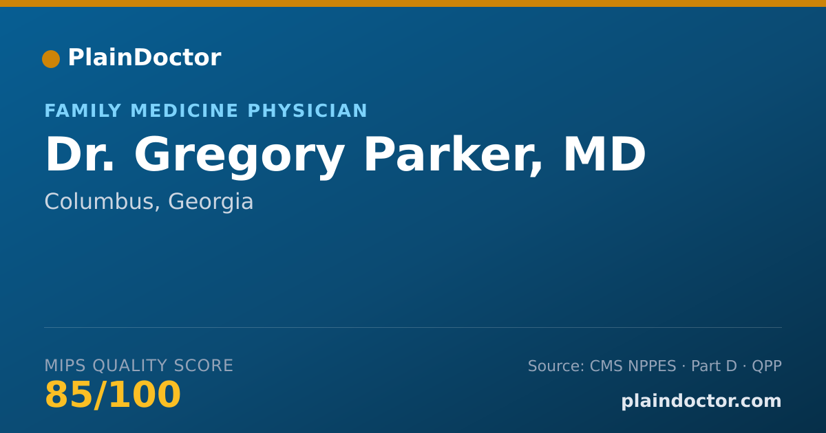 Shareable card for Gregory Parker, MD - Family Medicine Physician, Columbus, GA