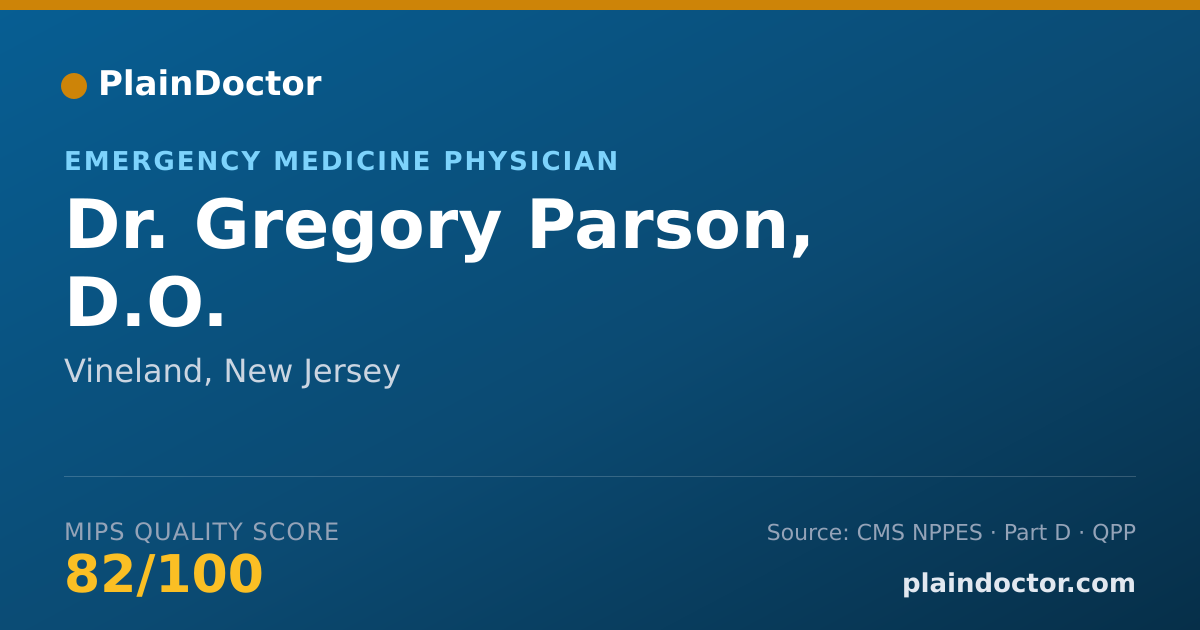 Shareable card for Gregory Parson, D.O. - Emergency Medicine Physician, Vineland, NJ