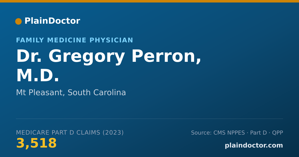 Shareable card for Gregory Perron, M.D. - Family Medicine Physician, Mt Pleasant, SC