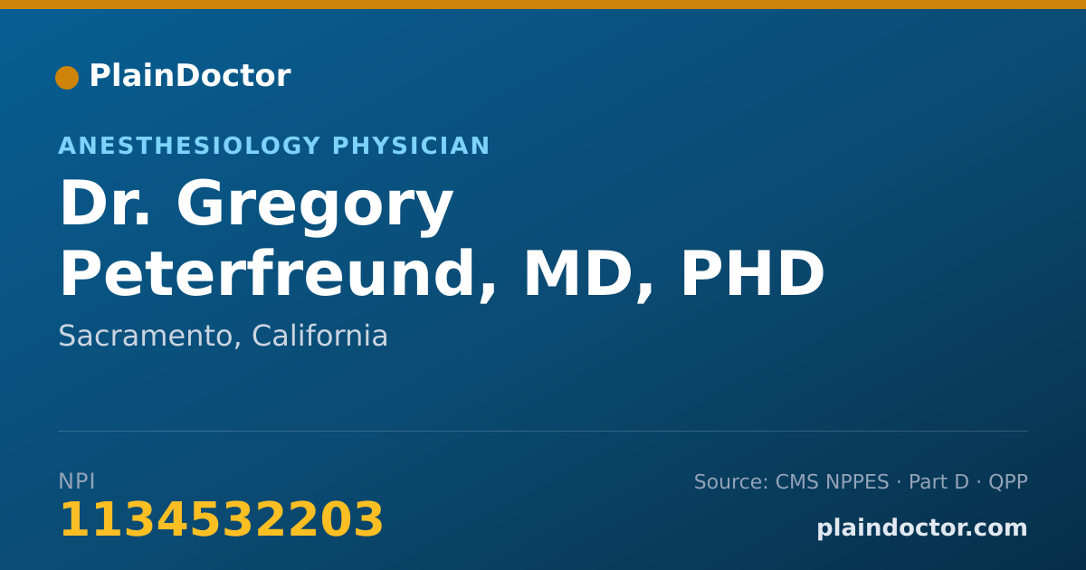 Shareable card for Gregory Peterfreund, MD, PHD - Anesthesiology Physician, Sacramento, CA