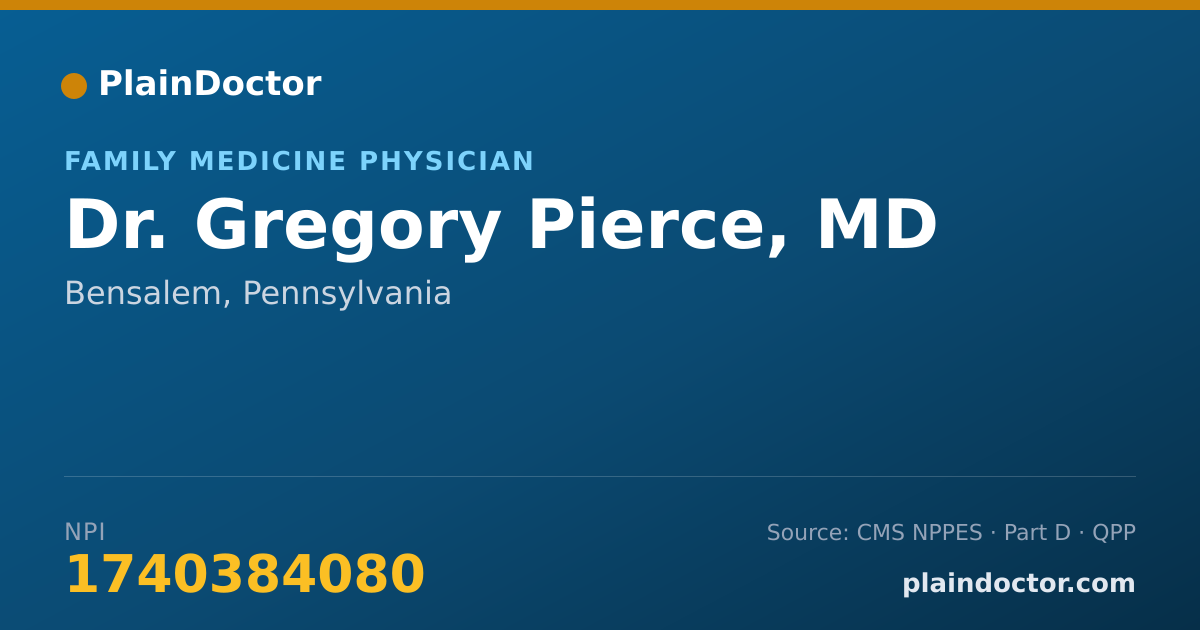 Shareable card for Gregory Pierce, MD - Family Medicine Physician, Bensalem, PA
