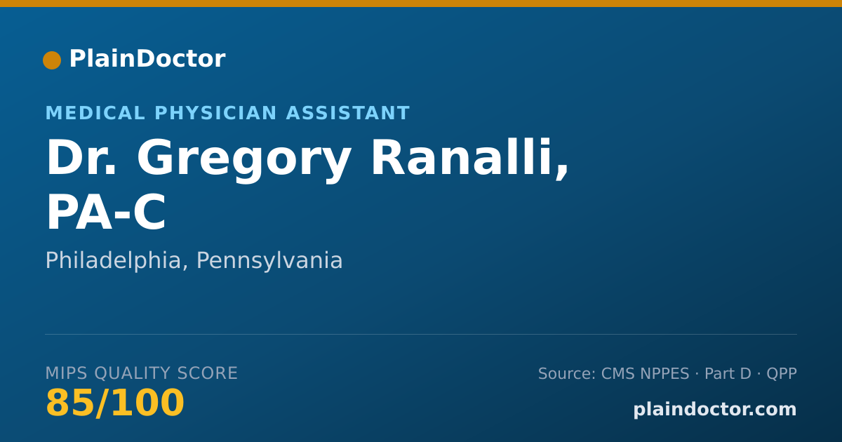 Shareable card for Gregory Ranalli, PA-C - Medical Physician Assistant, Philadelphia, PA