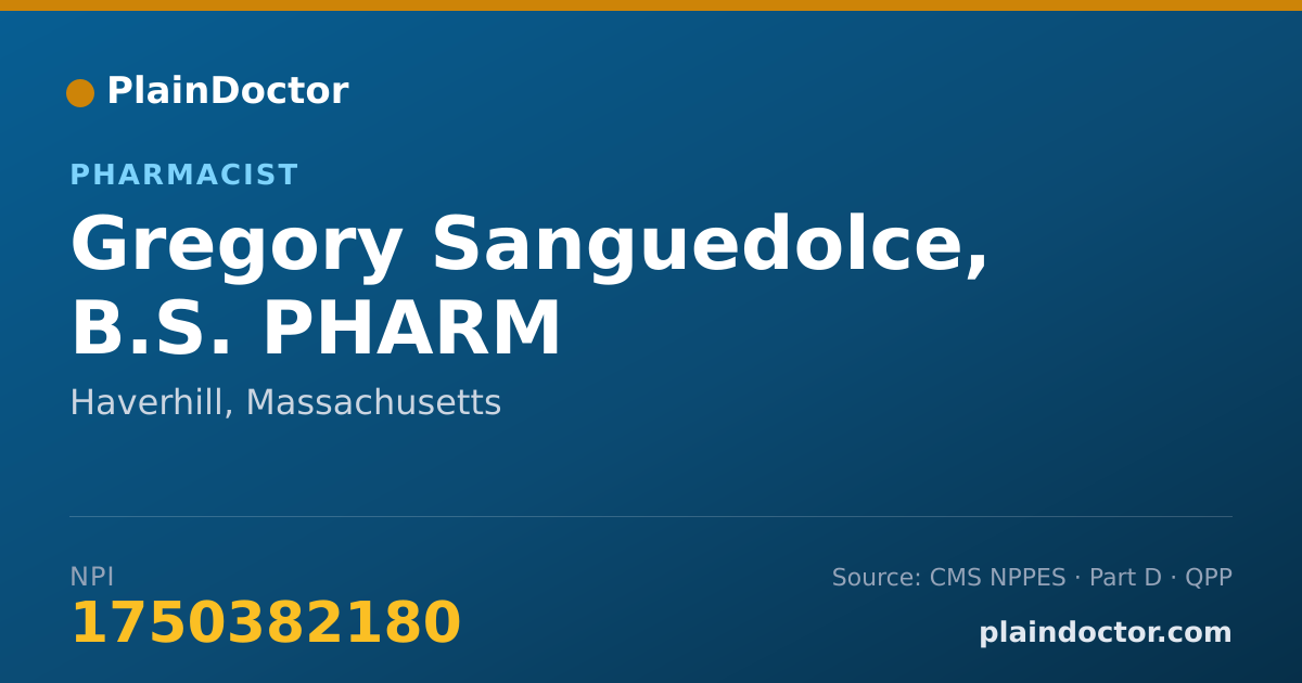 Shareable card for Gregory Sanguedolce, B.S. PHARM - Pharmacist, Haverhill, MA