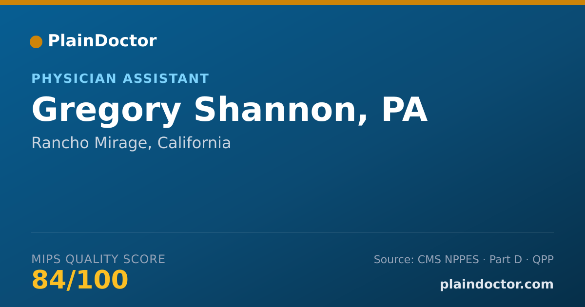Shareable card for Gregory Shannon, PA - Physician Assistant, Rancho Mirage, CA