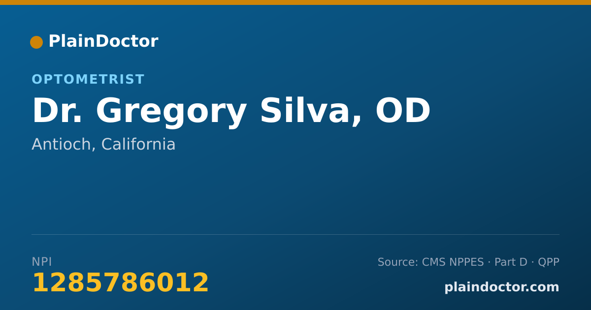 Shareable card for Gregory Silva, OD - Optometrist, Antioch, CA