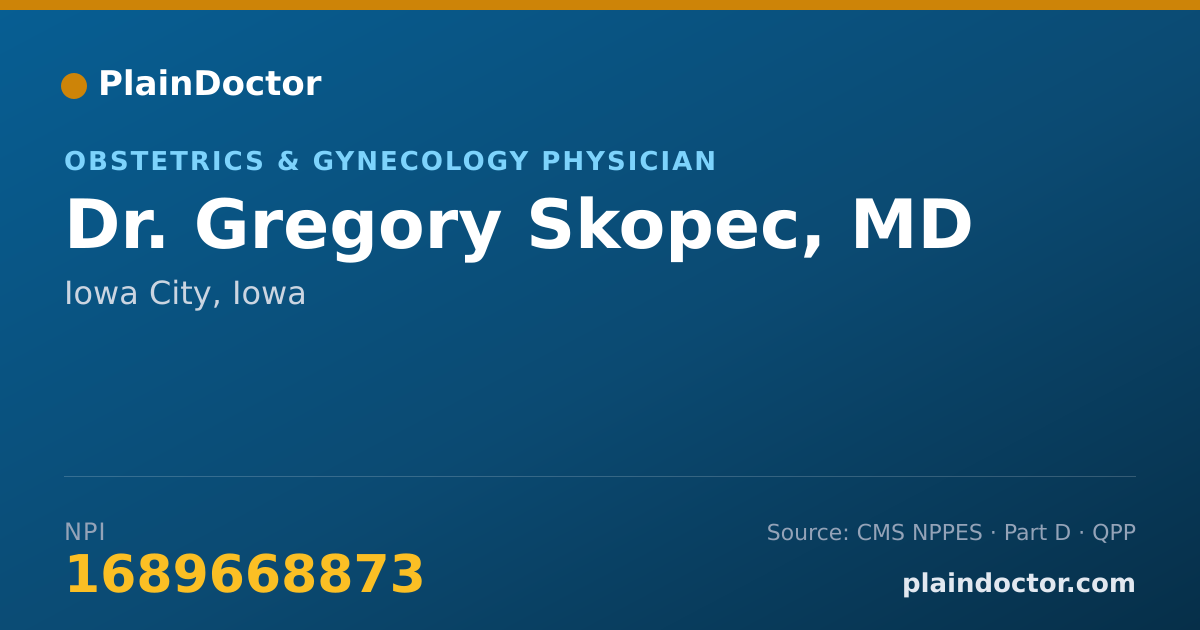 Shareable card for Gregory Skopec, MD - Obstetrics & Gynecology Physician, Iowa City, IA