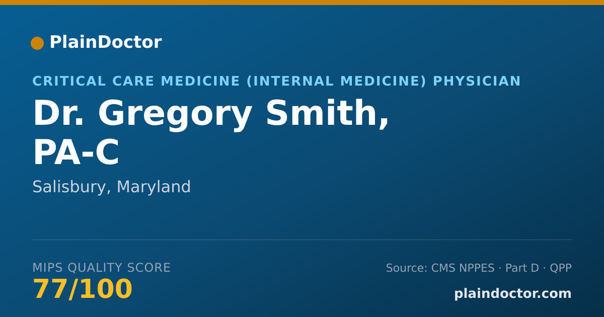 Shareable card for Gregory Smith, PA-C - Critical Care Medicine (Internal Medicine) Physician, Salisbury, MD