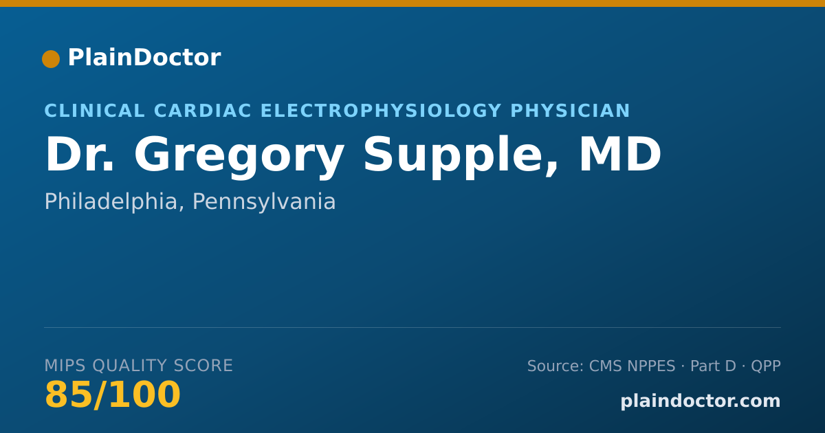 Shareable card for Gregory Supple, MD - Clinical Cardiac Electrophysiology Physician, Philadelphia, PA