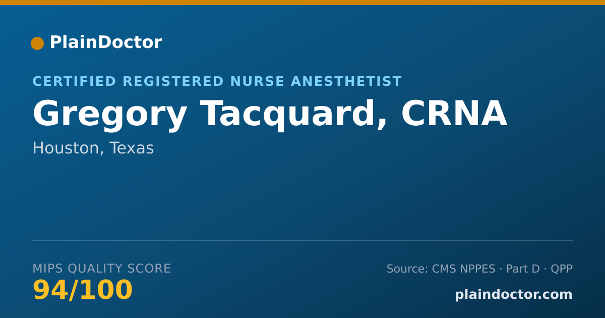 Shareable card for Gregory Tacquard, CRNA - Certified Registered Nurse Anesthetist, Houston, TX