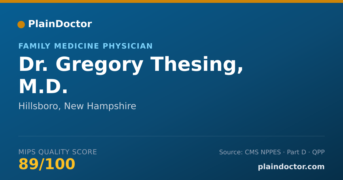 Shareable card for Gregory Thesing, M.D. - Family Medicine Physician, Hillsboro, NH