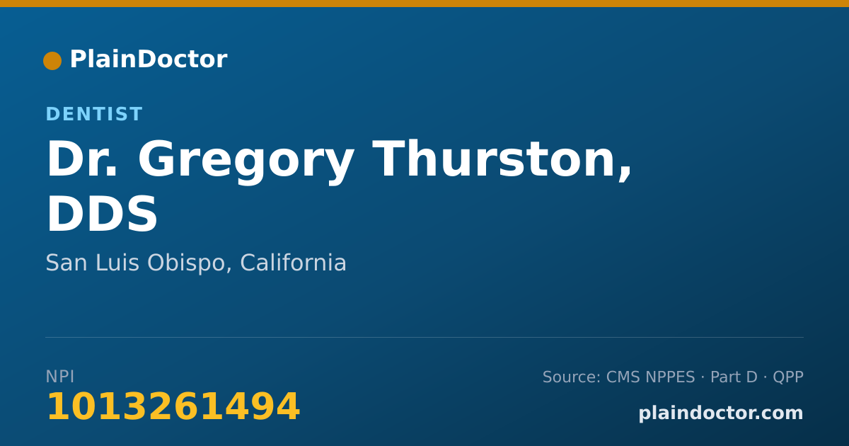 Shareable card for Gregory Thurston, DDS - Dentist, San Luis Obispo, CA