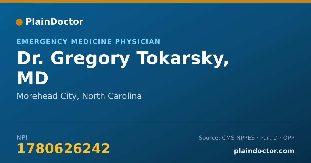 Shareable card for Gregory Tokarsky, MD - Emergency Medicine Physician, Morehead City, NC
