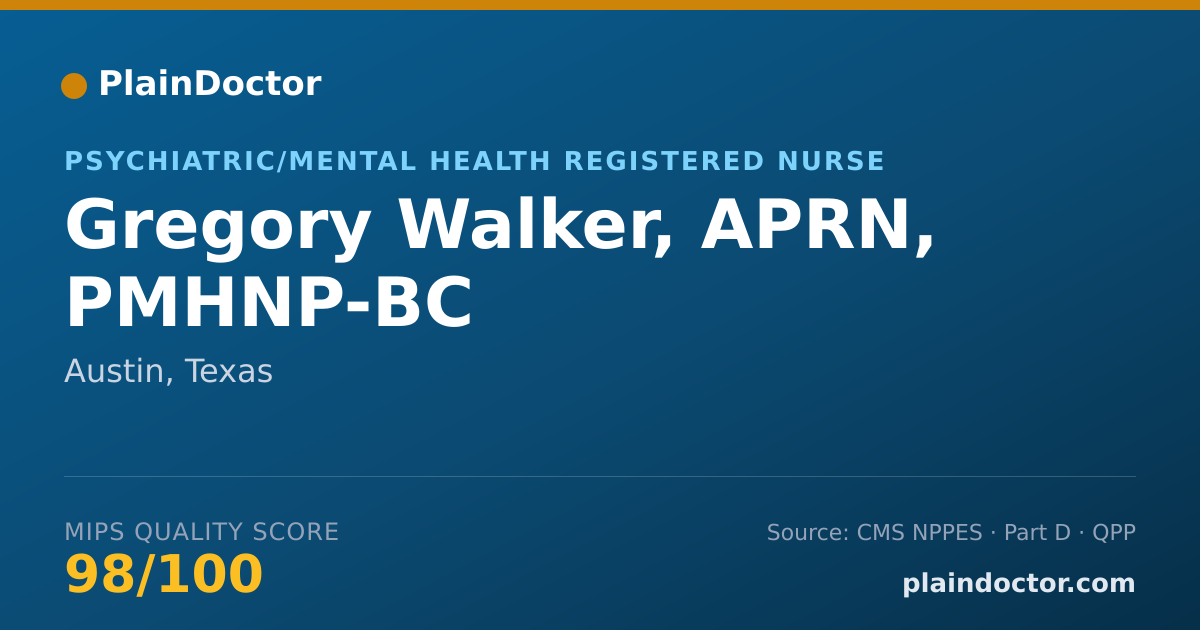 Shareable card for Gregory Walker, APRN, PMHNP-BC - Psychiatric/Mental Health Registered Nurse, Austin, TX
