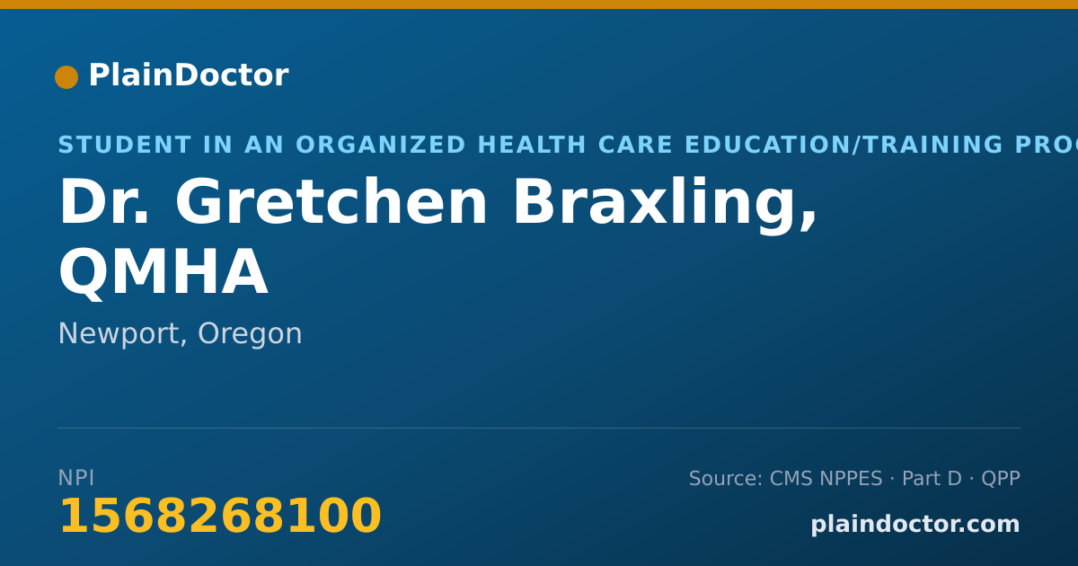 Shareable card for Gretchen Braxling, QMHA - Student in an Organized Health Care Education/Training Program, Newport, OR