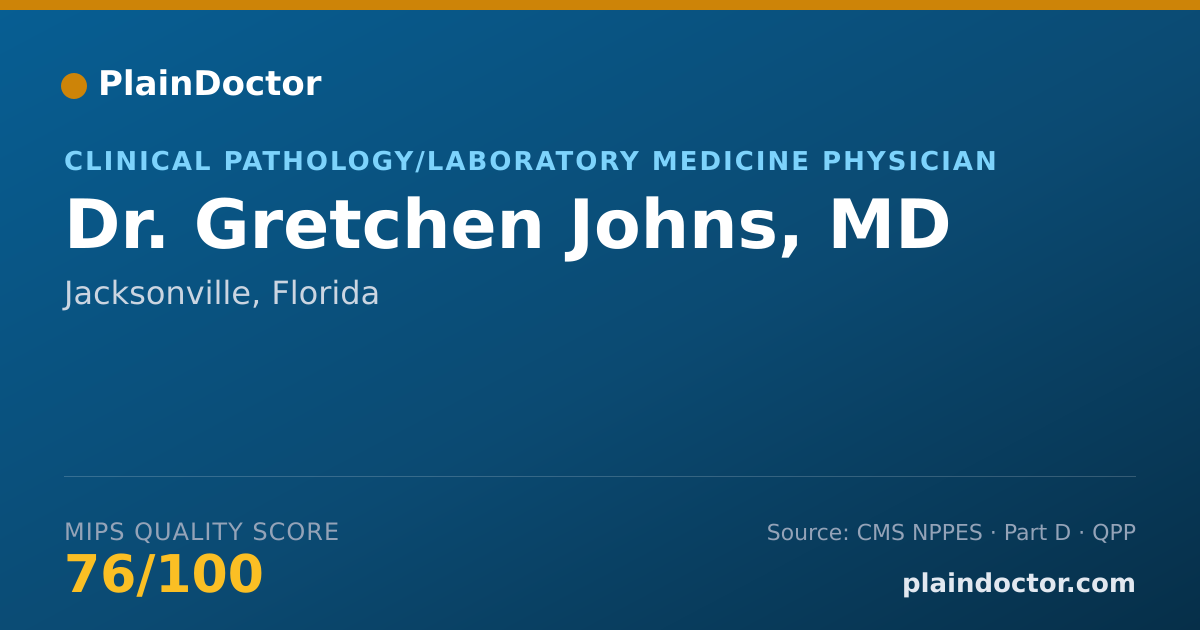 Shareable card for Gretchen Johns, MD - Clinical Pathology/Laboratory Medicine Physician, Jacksonville, FL