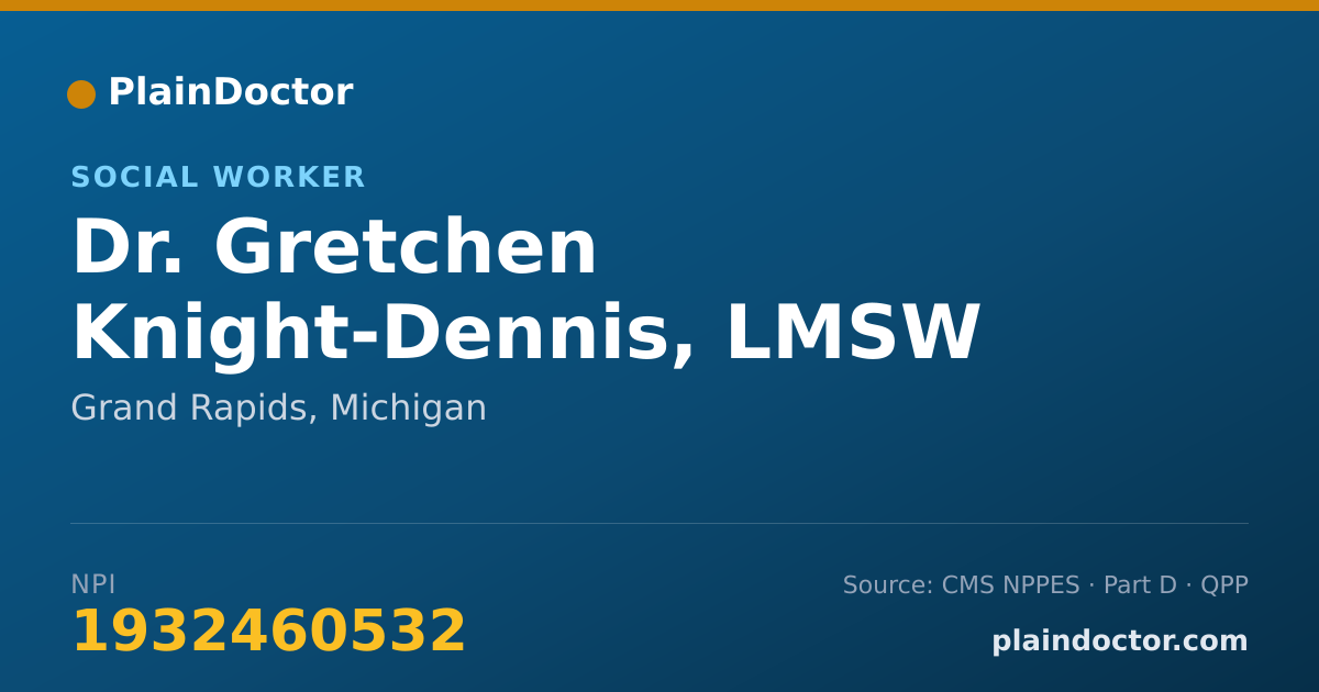 Shareable card for Gretchen Knight-Dennis, LMSW - Social Worker, Grand Rapids, MI