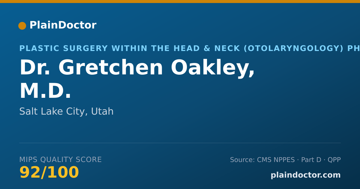 Shareable card for Gretchen Oakley, M.D. - Plastic Surgery within the Head & Neck (Otolaryngology) Physician, Salt Lake City, UT
