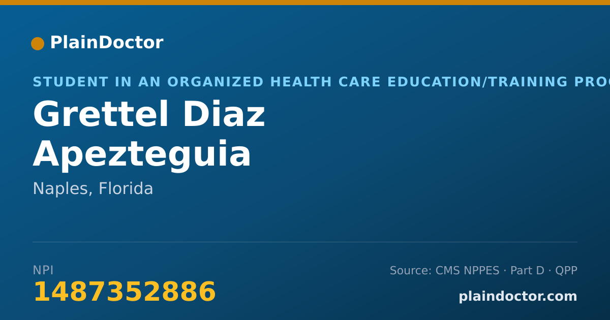 Shareable card for Grettel Diaz Apezteguia - Student in an Organized Health Care Education/Training Program, Naples, FL