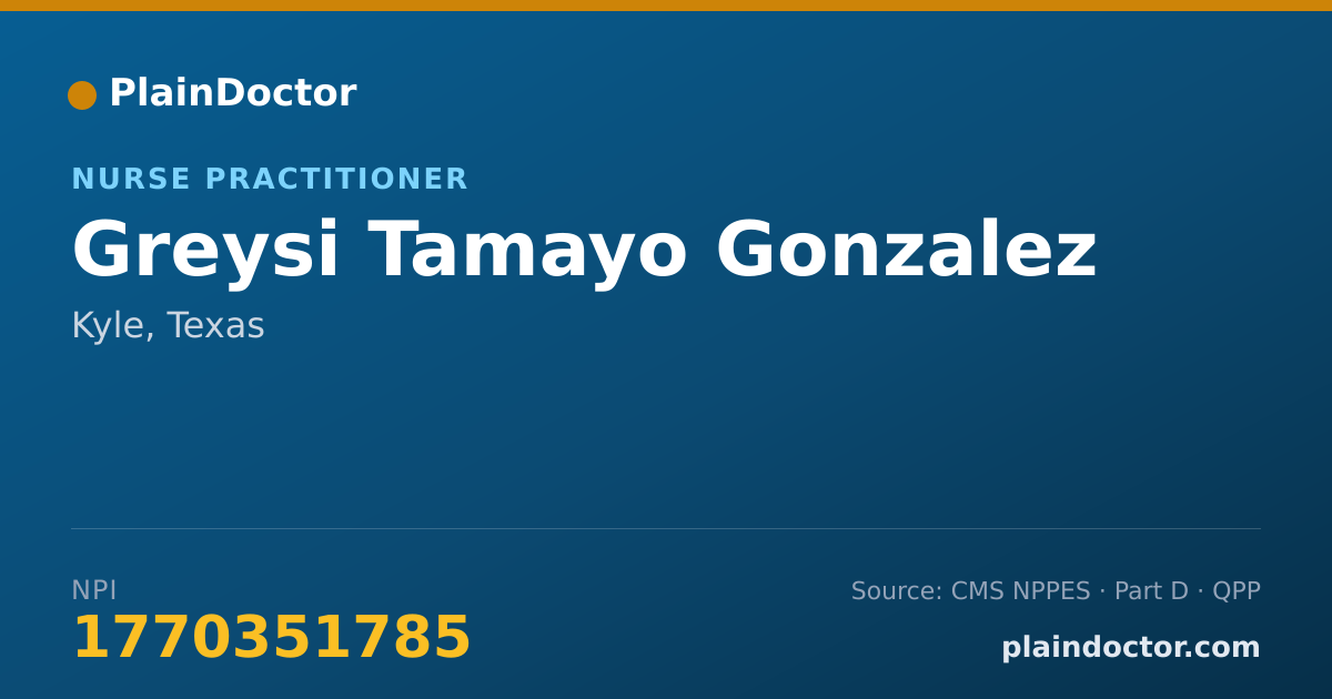 Shareable card for Greysi Tamayo Gonzalez - Nurse Practitioner, Kyle, TX