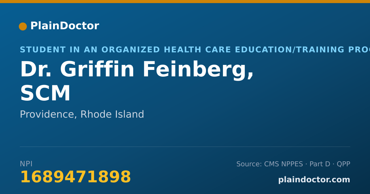 Shareable card for Griffin Feinberg, SCM - Student in an Organized Health Care Education/Training Program, Providence, RI