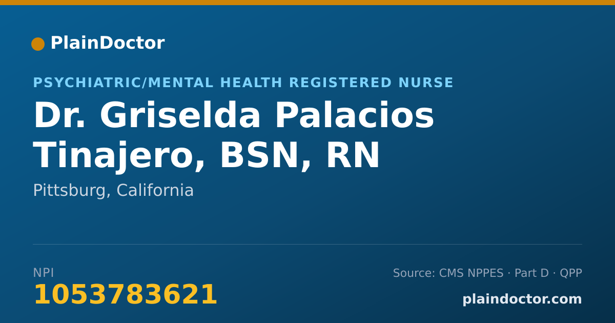 Shareable card for Griselda Palacios Tinajero, BSN, RN - Psychiatric/Mental Health Registered Nurse, Pittsburg, CA