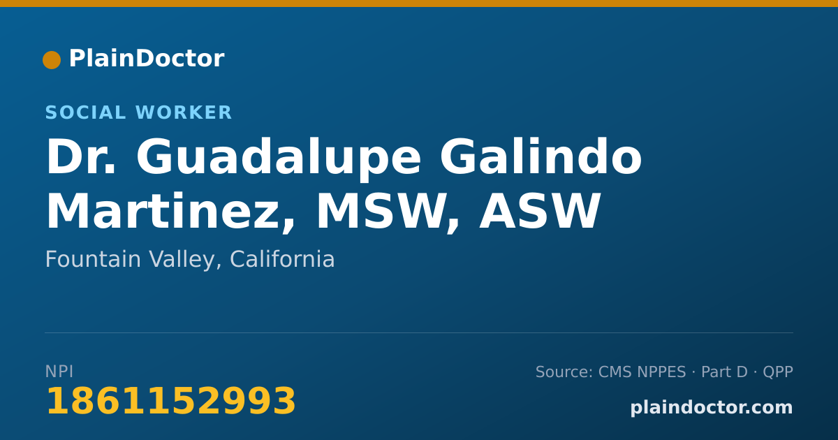 Shareable card for Guadalupe Galindo Martinez, MSW, ASW - Social Worker, Fountain Valley, CA