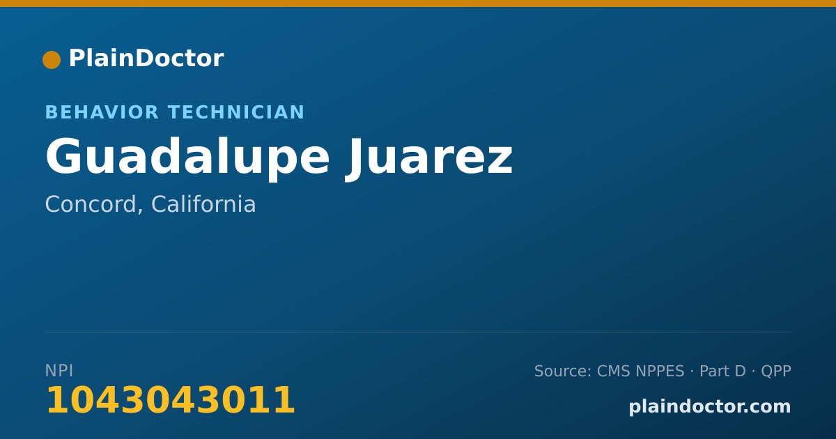 Shareable card for Guadalupe Juarez - Behavior Technician, Concord, CA