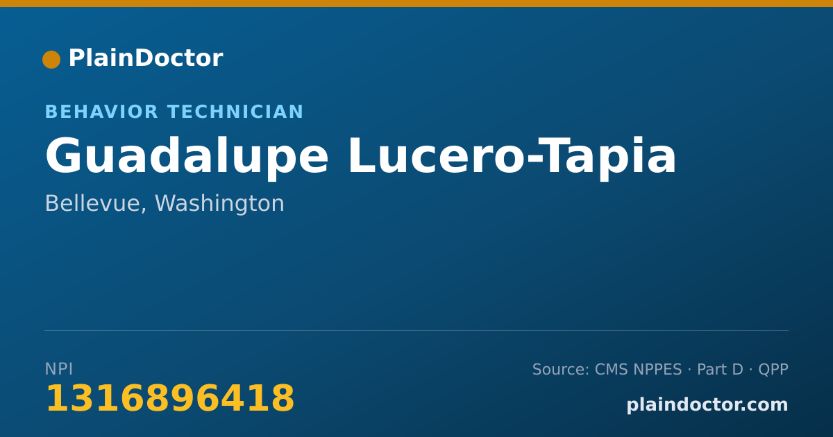 Shareable card for Guadalupe Lucero-Tapia - Behavior Technician, Bellevue, WA