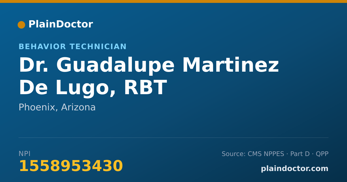 Shareable card for Guadalupe Martinez De Lugo, RBT - Behavior Technician, Phoenix, AZ