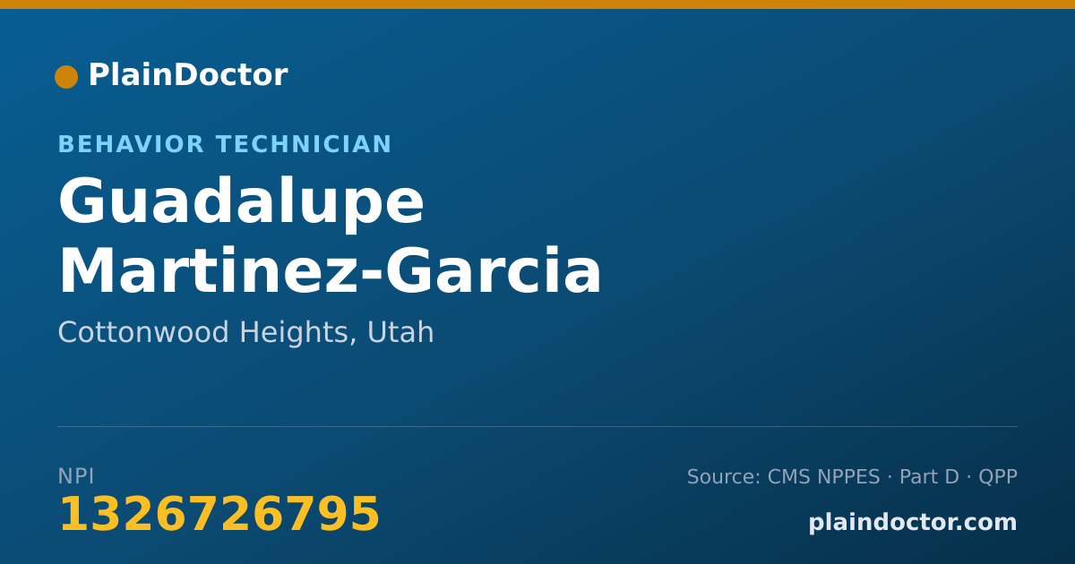 Shareable card for Guadalupe Martinez-Garcia - Behavior Technician, Cottonwood Heights, UT
