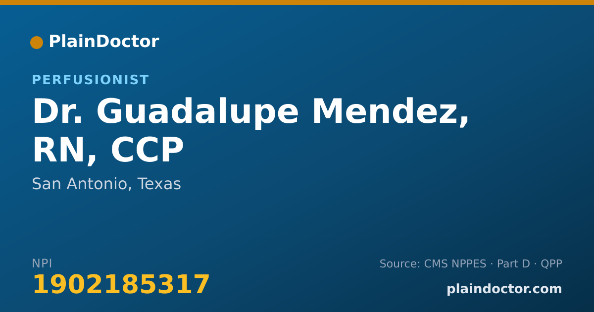 Shareable card for Guadalupe Mendez, RN, CCP - Perfusionist, San Antonio, TX